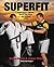 Superfit by Royce Gracie