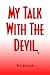 My Talk With the Devil