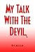 My Talk With the Devil
