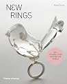 New Rings: 500+ Designs from Around the World New Rings: 500+ Designs from Around the World