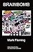 Brainbomb: A Lurid Story of...