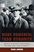 More Powerful Than Dynamite: Radicals, Plutocrats, Progressives, and New York's Year of Anarchy