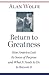 Return to Greatness: How Am...