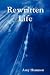 Rewritten Life