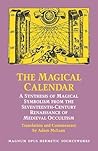 The Magical Calendar by Adam McLean