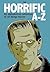 HORRIFIC A-Z