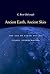 Ancient Earth, Ancient Skies by G. Brent Dalrymple