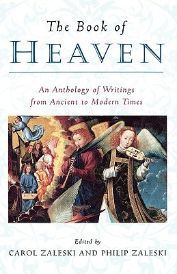 The Book of Heaven: An Anthology of Writings from Ancient to Modern Times (Hardcover)