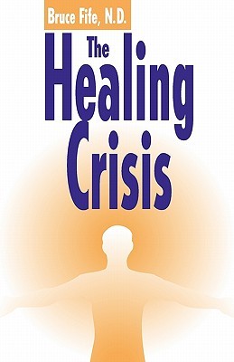 The Healing Crisis (Paperback)