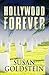 Hollywood Forever by Susan Goldstein