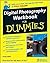 Digital Photography Workbook For Dummies by Doug Sahlin