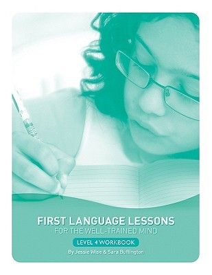 First Language Lessons Level 4 Student Workbook: Student Workbook (Paperback)