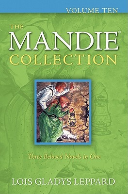 The Mandie Collection, Volume 10 (Mandie #36-38)