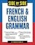 Side-By-Side French and English Grammar by C. Frederick Farrell