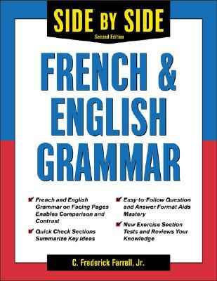 Side-By-Side French and English Grammar (Paperback)