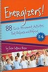 Energizers!: 88 Q...