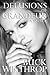 Delusions of Grandeur by Buck Winthrop