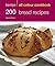 200 Bread Recipes: Hamlyn All Colour Cookbook