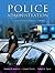 Police Administration: Structures, Processes, and Behavior