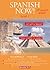Spanish Now/ El Espanol Actual: Level 1 (English and Spanish Edition)