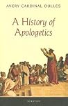 A History of Apologetics A History of Apologetics