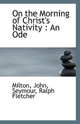 On the Morning of Christ's Nativity (Paperback)
