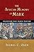 The African Memory of Mark: Reassessing Early Church Tradition (Early African Christianity)