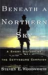Beneath a Northern Sky: A Short History of the Gettysburg Campaign (The American Crisis Series: Books on the Civil War Era)