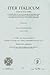 Iter Italicum. Volume 5: (Alia itinera 3 and Italy 3), Sweden to Yugoslavia, Utopia,supplement to Italy (A-F). Index and addenda /