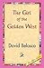 The Girl of the Golden West