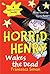 Horrid Henry Wakes the Dead
