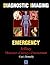 Diagnostic Imaging: Emergency
