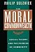 The Moral Commonwealth by Philip Selznick