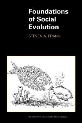 Foundations of Social Evolution (Paperback)