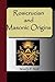 Rosicrucian And Masonic Ori...