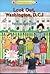Look Out, Washington D.C. by Patricia Reilly Giff