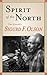 Spirit of the North by Sigurd F. Olson
