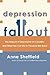 Depression Fallout: The Imp...