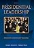 Presidential Leadership by George C. Edwards III