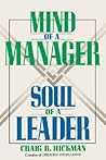 Mind of a Manager Soul of a Leader