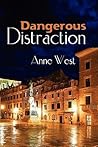 Dangerous Distraction