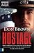 Hostage by Don     Brown