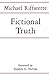 Fictional Truth (Parallax: Re-visions of Culture and Society)