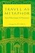 Travel As Metaphor: From Montaigne to Rousseau