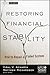 Restoring Financial Stability: How to Repair a Failed System