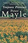 Toujours Provence by Peter Mayle Toujours Provence by Peter Mayle