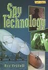Spy Technology (Cool Science) Spy Technology (Cool Science)