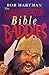 Complete Bible Baddies