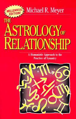 The Astrology of Relationship (Paperback)