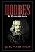 Hobbes: A Biography